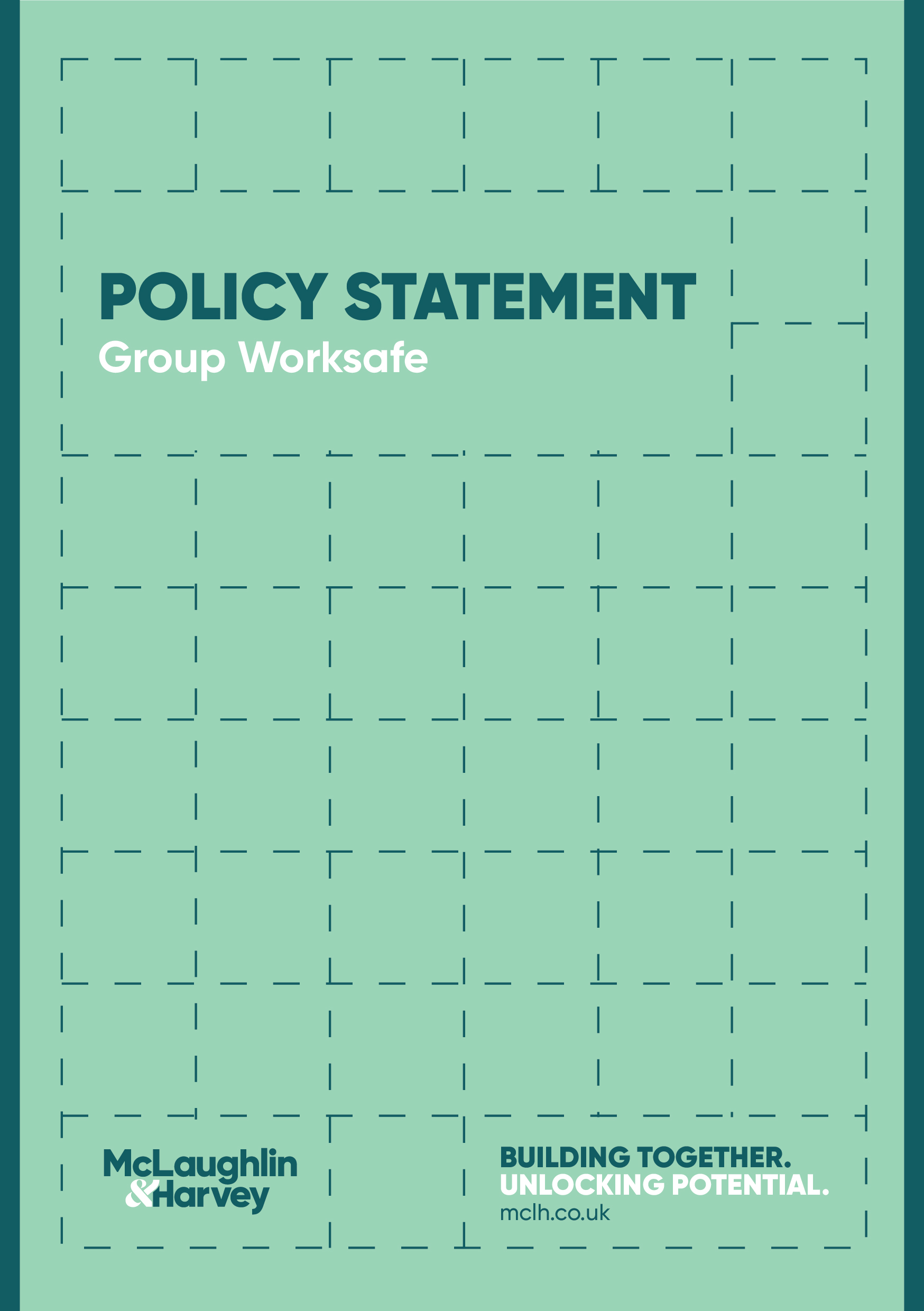 Featured Image for Group Worksafe Policy Statement